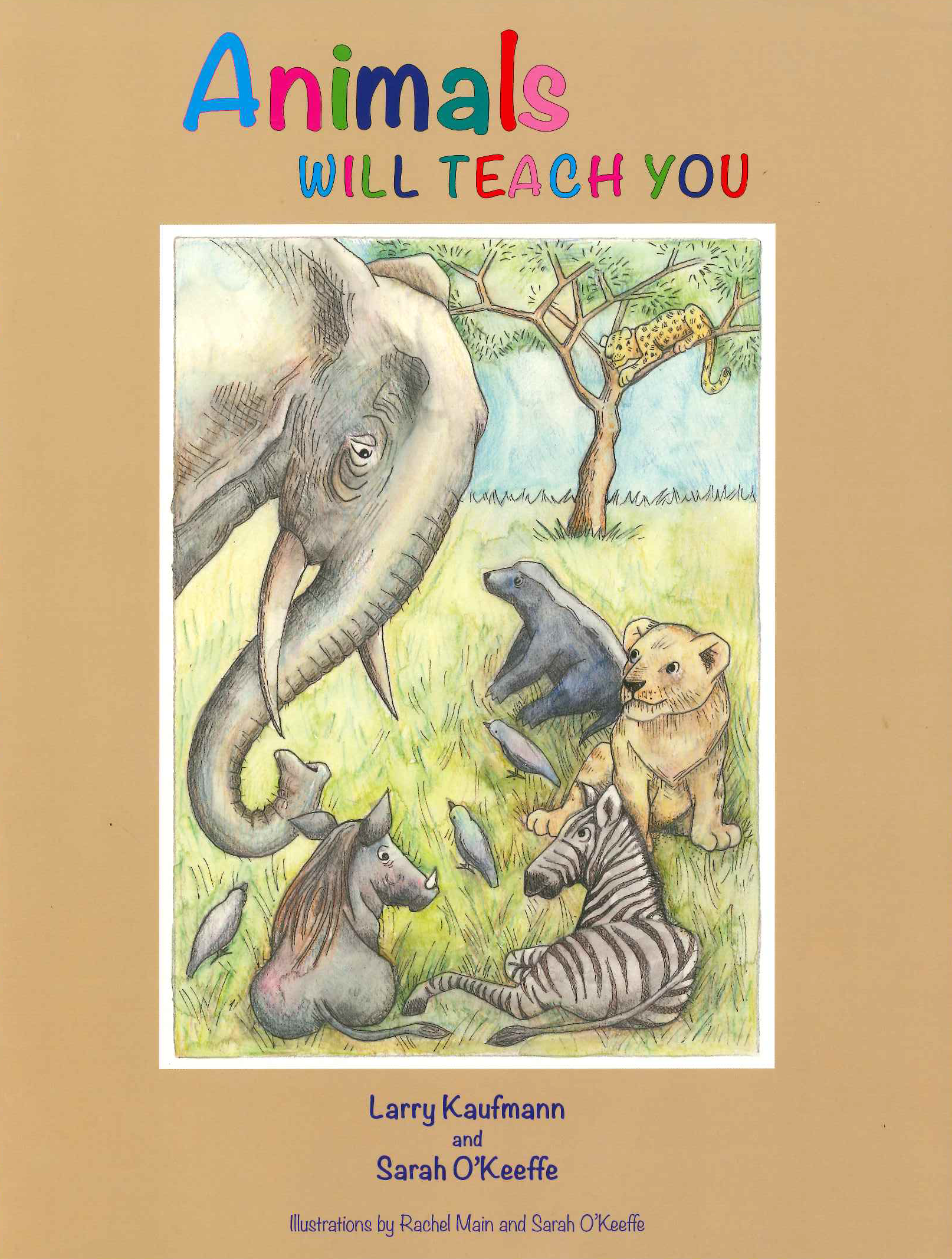 Animals Will Teach You