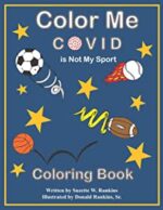 Color Me COVID is Not My Sport