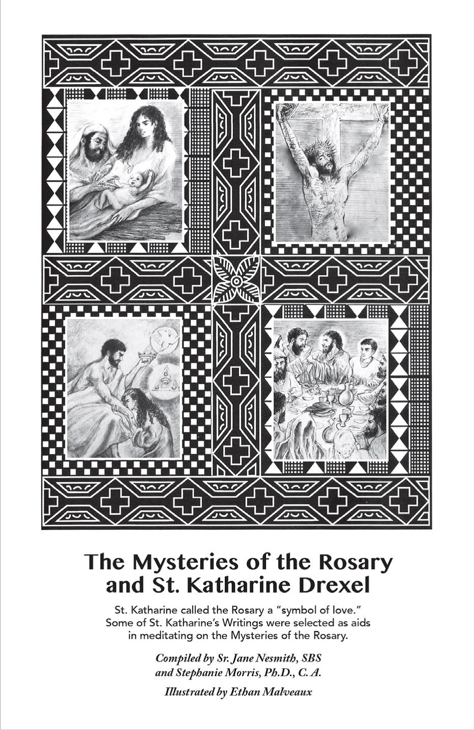 The Mysteries of the Rosary and St. Katharine Drexel